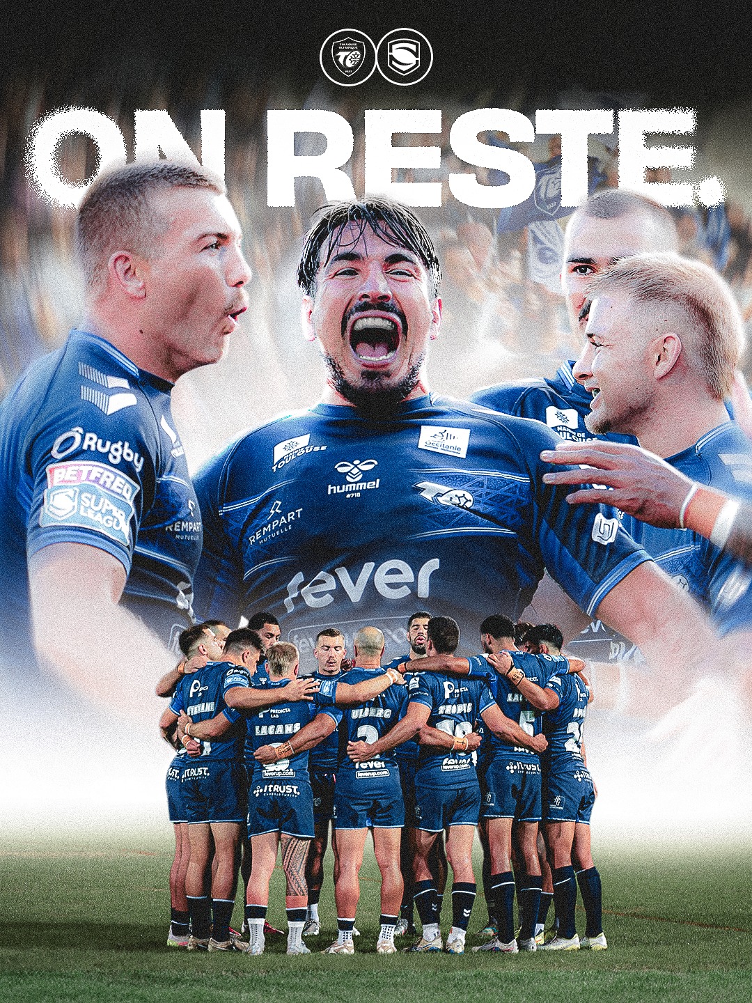 Le TO XIII jouera en Super League en 2027 « On reste. » : visuel du Toulouse Olympique XIII célébrant son maintien en Super League pour 2027